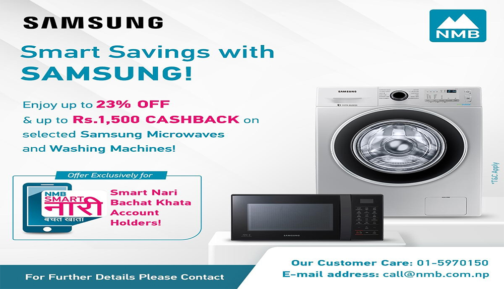 एनएमबी बैंकका ग्राहकलाई सामसङ वासिङ मसिन र माइक्रोवेभको खरिदमा छुट