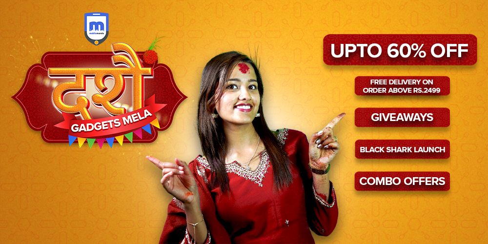 बुधबारदेखि मोबाइलमाण्डुको दशैं ग्याजेट्स मेला, ६०% सम्म छुटसँगै उपहार पनि