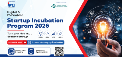 आईसीटी फाउन्डेसनद्वारा ५०+ स्टार्टअपलाई इन्क्युबेसन, हाइब्रिड मोडलमार्फत मेन्टरशिपदेखि इन्भेस्टमेन्टसम्मको सहयोग