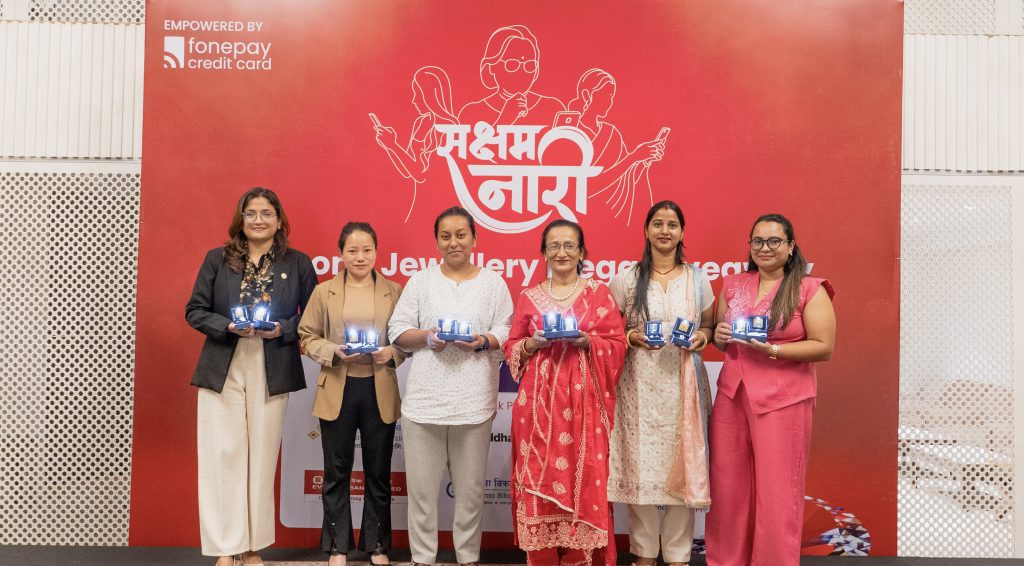 फोनपेले “सक्षम नारी” अभियानको मेगा गिभअवे ज्वेलरी हस्तान्तरण समारोह सम्पन्न 